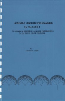 Assembly language programming for the COCO 3: an addendum to Assembly language programming for the TRS-80 color computer 