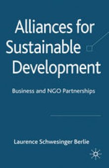 Alliances for Sustainable Development: Business and NGO Partnerships