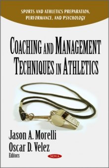 Coaching and Management Techniques in Athletics (Sports and Athletics Preparation, Performance, and Psychology)  