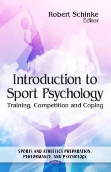 Introduction to Sport Psychology: Training, Competition and Coping