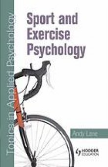 Sport and exercise psychology