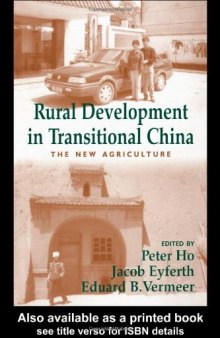 Rural Development in Transitional China: The New Agriculture (The Library of Peasant Studies)