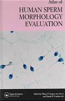Atlas of human sperm morphology evaluation