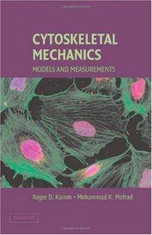Cytoskeletal Mechanics. Models and Measurements
