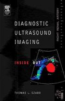 Diagnostic ultrasound imaging : inside out