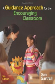 A Guidance Approach for the Encouraging Classroom  