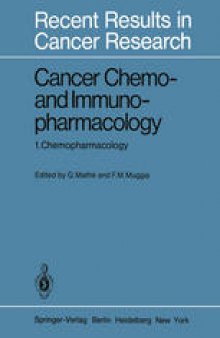 Cancer Chemo- and Immunopharmacology: 1. Chemopharmacology