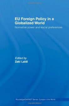 Eu Foreign Policy in a Globalized World: Normative Power and Social Preferences