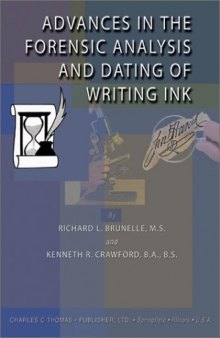 Advances in the Forensic Analysis and Dating of Writing Ink  