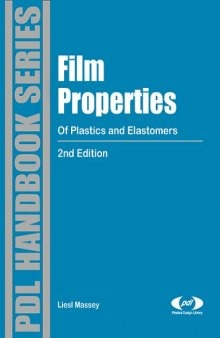 Film properties of plastics and elastomers: a guide to non-wovens in packaging applications