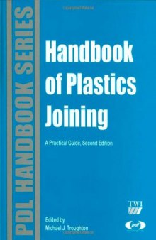 Handbook of Plastics Joining: A Practical Guide