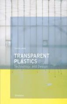 Transparent Plastics: Design and Technology