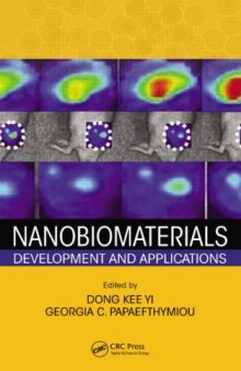 Nanobiomaterials: Development and Applications