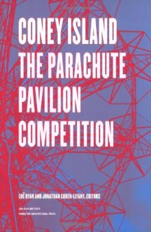 Coney Island: The Parachute Pavilion Competition