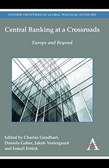 Central Banking at a Crossroads: Europe and Beyond