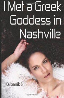 I Met A Greek Goddess In Nashville  