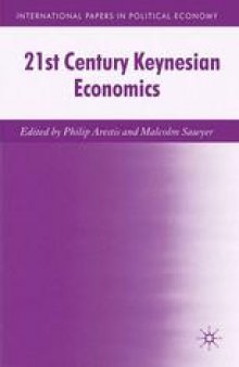 21st Century Keynesian Economics