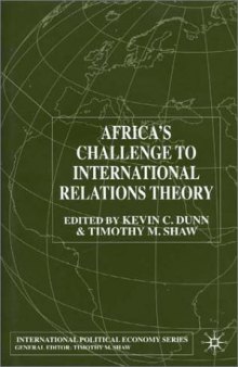 Africa's Challenge To International Relations Theory (International Political Economy)