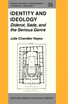 Identity and Ideology: Diderot, Sade, and the Serious Genre