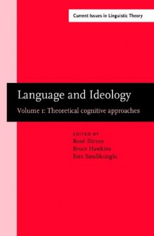 Language and Ideology, Vol. 1: Theoretical Cognitive Approaches