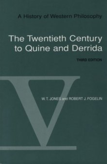 A History of Western Philosophy: The Twentieth Century to Quine and Derrida, Volume V