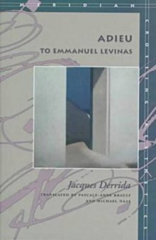 Adieu to Emmanuel Levinas (Meridian: Crossing Aesthetics)