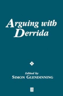 Arguing with Derrida (Ratio Special Issues)