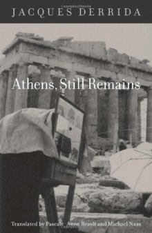 Athens, still remains : the photographs of Jean-François Bonhomme