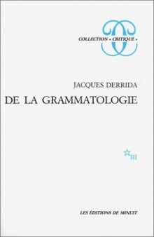 De La Grammatologie 