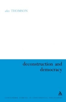 Deconstruction and democracy : Derrida's Politics of friendship