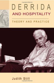 Derrida and hospitality : theory and practice