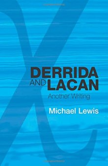 Derrida and Lacan : another writing