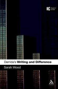 Derrida's Writing and difference : a reader's guide