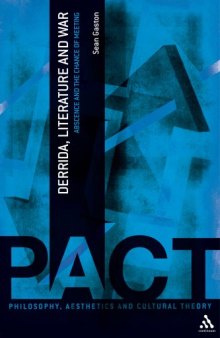 Derrida, Literature and War: Absence and the Chance of Meeting