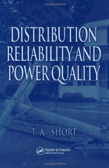 Distribution Reliability and Power Quality  