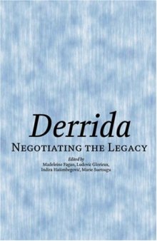 Derrida: Negotiating the Legacy