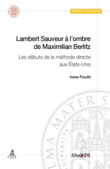 Lambert Sauveur à l’ombre de Maximilian Berlitz : les débuts de la méthode directe aux États-Unis