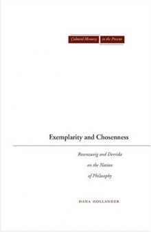 Exemplarity and Chosenness: Rosenzweig and Derrida on the Nation of Philosophy 