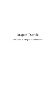 Jacques Derrida : Politique et éthique de l'animalité