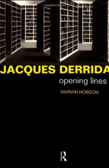 Jacques Derrida: Opening Lines
