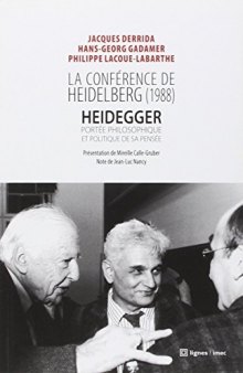 La conférence de Heidelberg (1988): Heidegger