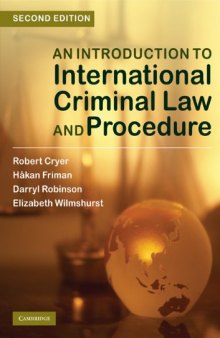 An Introduction to International Criminal Law and Procedure, Second Edition