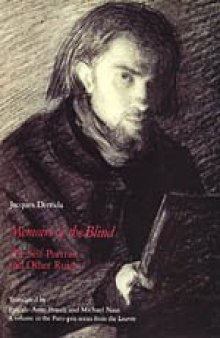 Memoirs of the Blind: The Self-Portrait and Other Ruins