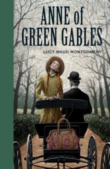 Anne of Green Gables (Sterling Classics)