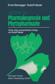 Lehrbuch der Pharmakognosie und Phytopharmazie