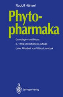 Phytopharmaka: Grundlagen und Praxis