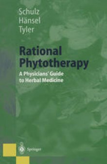 Rational Phytotherapy: A Physicians’ Guide to Herbal Medicine