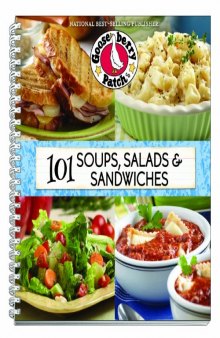 101 Soups, Salads & Sandwiches