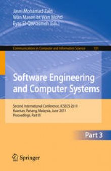 Software Engineering and Computer Systems: Second International Conference, ICSECS 2011, Kuantan, Pahang, Malaysia, June 27-29, 2011, Proceedings, Part III