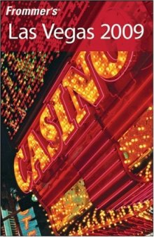 Frommer's Las Vegas 2009 (Frommer's Complete)